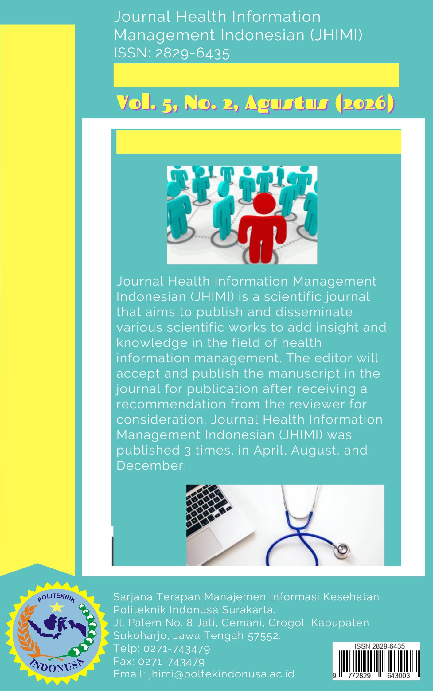					View Vol. 5 No. 2 (2026): Agustus (Journal Health Information Management Indonesian)
				